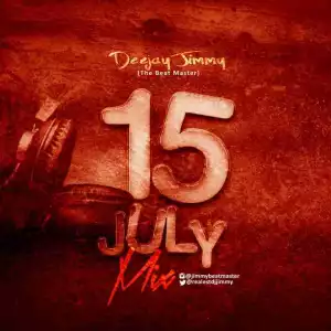 DJ Jimmy - July 15 Mix